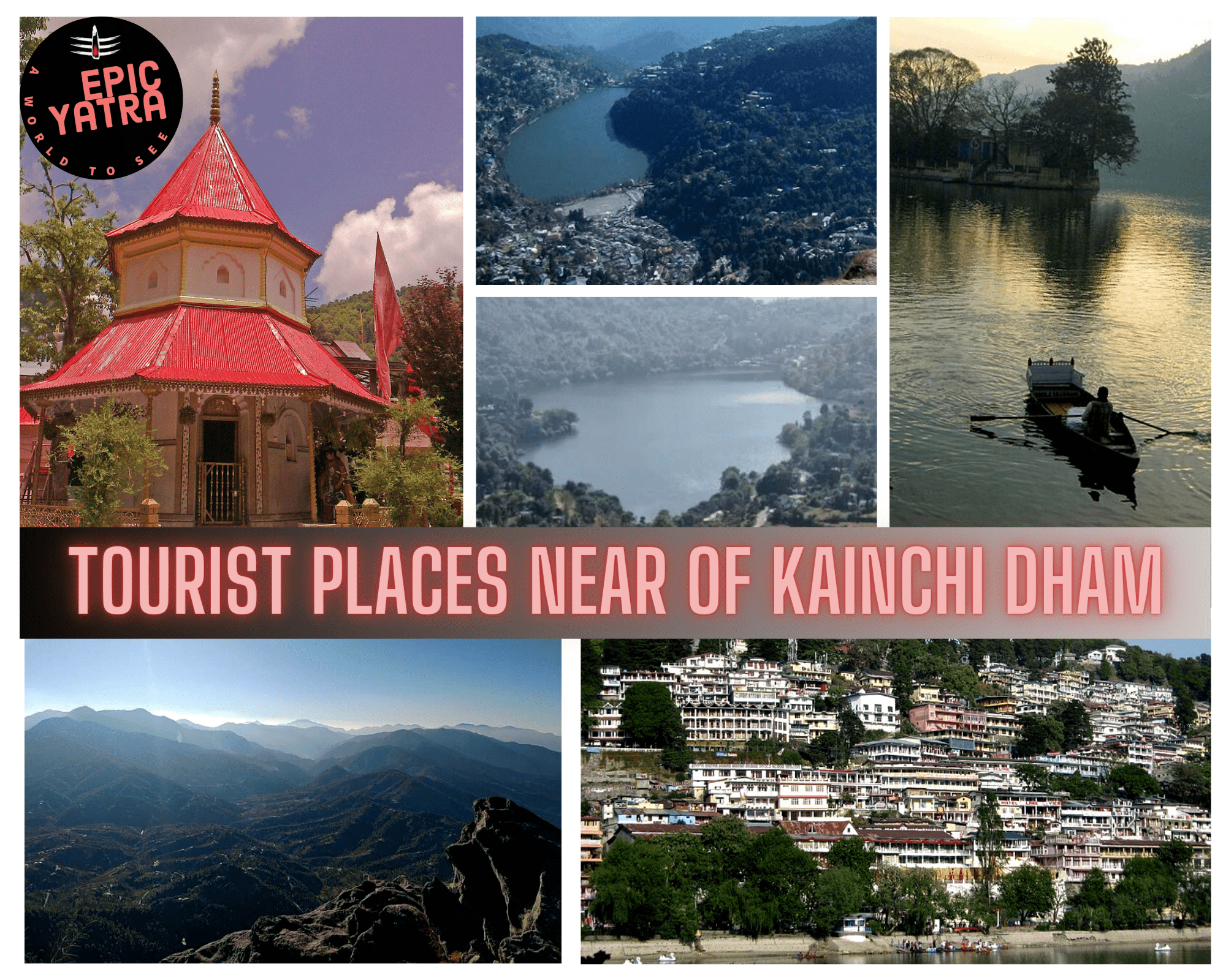 Tourist places near of kainchi dham (1)