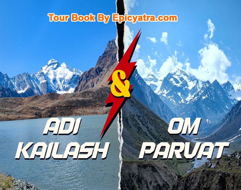 Adi Kailash & Om Parvat with Our Exclusive Tour Package