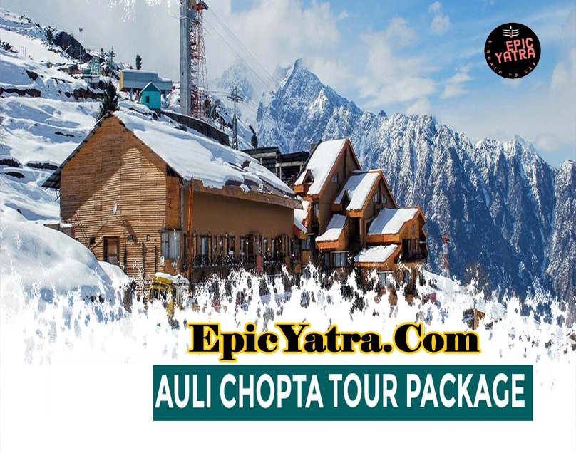 Top Attractions You Can't Miss on Your Auli Yatra Trip