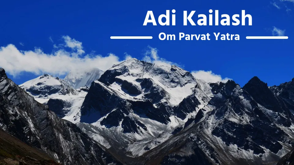 Explore the Mystical Adi Kailash with Our Exclusive Tour Package