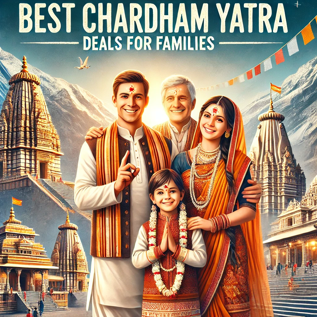 A promotional image for 'Best Chardham Yatra Deals for Families' featuring a happy family (parents and children) dressed in traditional Indian attire