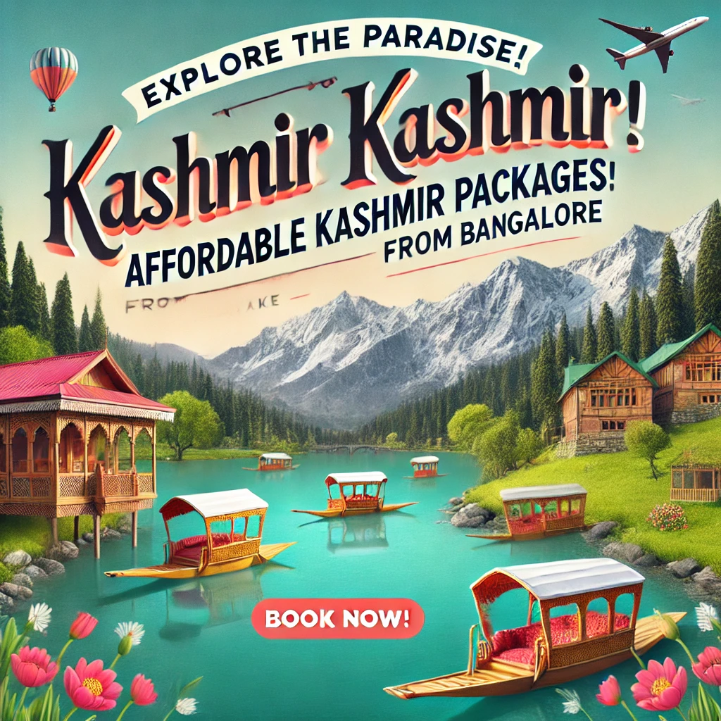 A scenic promotional poster for 'Affordable Kashmir Packages from Bangalore